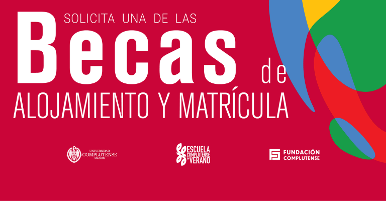 Solicita una beca para la Escuela Complutense de Verano